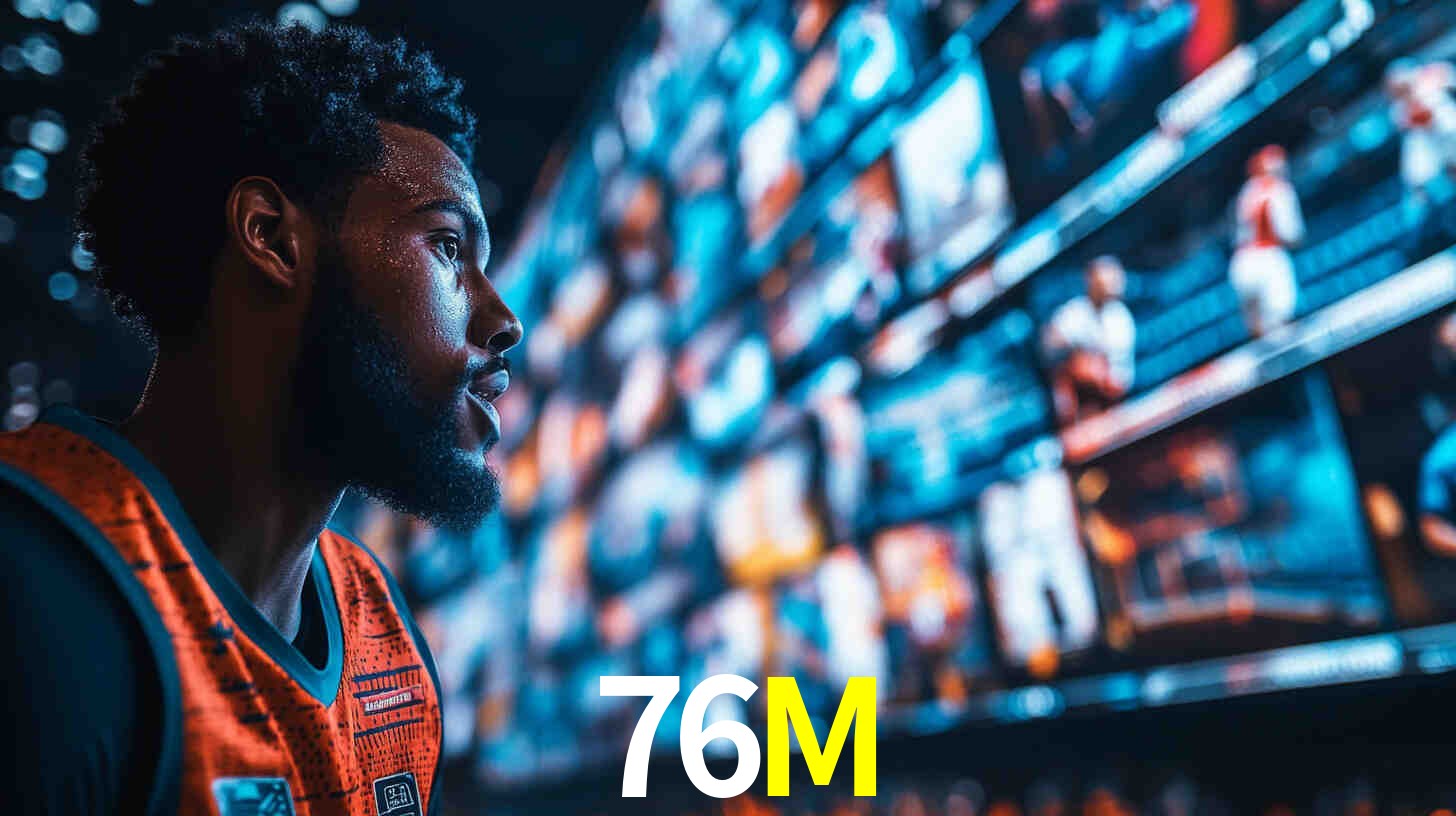 Jogos de Aposta Online no 76M